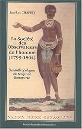 La  Société des observateurs de l'homme, 1799-1804