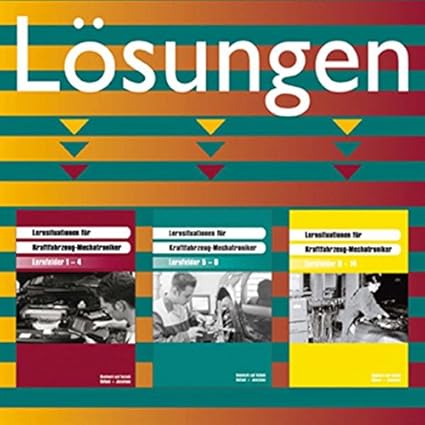 Losungen Lernsituationen Fur Kraftfahrzeug Mechatroniker Lernfelder 1 14 Ehrhardt Harald Kneip Friedrich Stein Egbert Amazon De Software