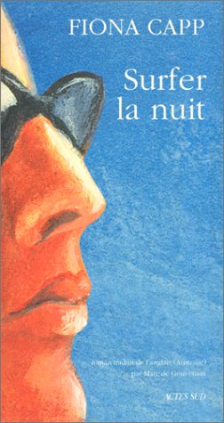 Surfer la nuit: roman
