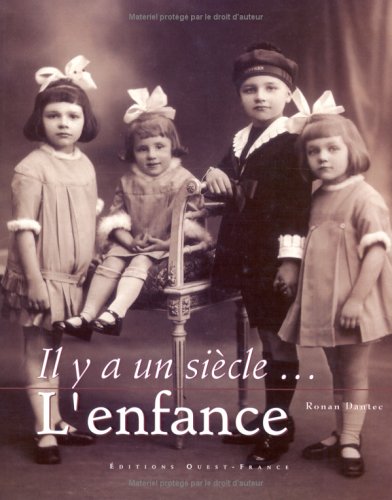 Il y a un siècle, l'enfance