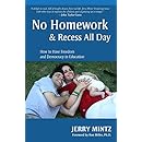 No Homework and Recess All Day: How to Have Freedom and Democracy in Education