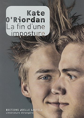 La fin d'une imposture: roman