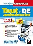 Tout Le De - Ambulancier: Modules 1 À 8 En Fiches Mémos - Dea (French Edition) by