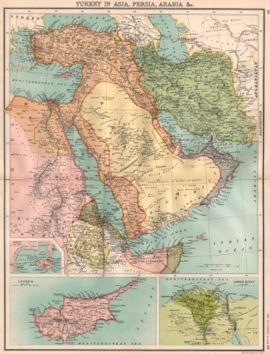Middle East Turkey In Asia Persia Iran Arabia Cyprus Nile