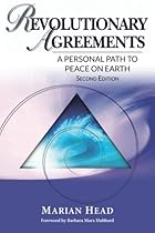 Revolutionary Agreements: A Personal Path to Peace on Earth
