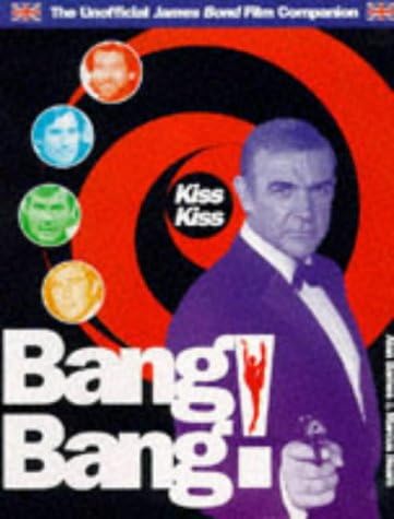 James Bond: The Legacy: Cork, John and Bruce Scivally