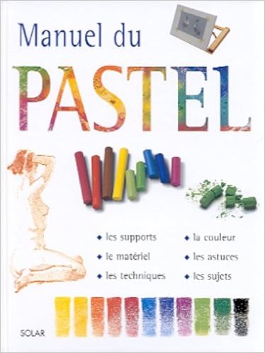 Manuel du pastel Manuel du pastel