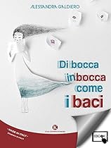 Amore bastardo; amore ritrovato (Italian Edition)