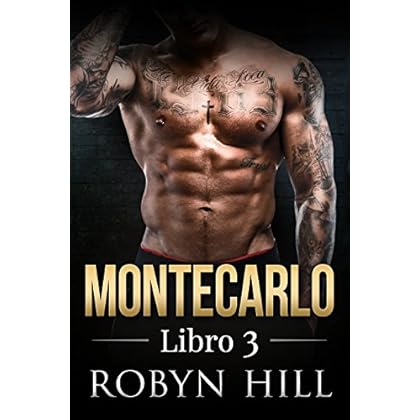 Montecarlo - Libro 3: (Serie Romántica Contemporánea)