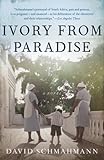 Ivory From Paradise by David Schmahmann