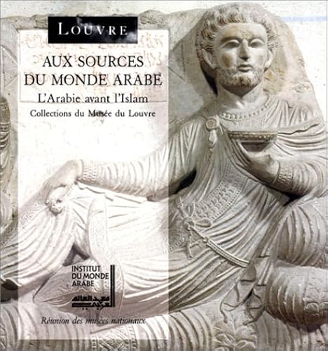 Download Aux sources du monde arabe : L'Arabie avant l'Islam PDF