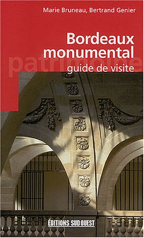 Bordeaux monumental