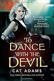 To Dance With the Devil (The Blood Singer Novels)