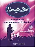 Image de Nouvelle Star : La mÃ©thode pour apprendre Ã  chanter (1CD audio)