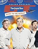 The Grand Tour Guide to the World
