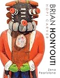 Brian Honyouti: Hopi Carver by 