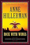 Rock with Wings: A Leaphorn, Chee & Manuelito Novel
