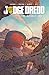 Judge Dredd: The Blessed Earth, Vol. 1 (JUDGE DREDD Blessed Earth)