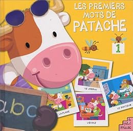 Les  premiers mots de Patache