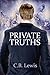 Private Truths