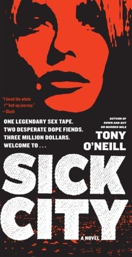Sick City: A Novel