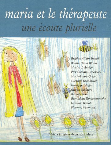 Maria et le thérapeute, une écoute plurielle