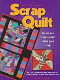 The Ultimate Scrap Quilt by
