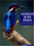 Les Oiseaux de nos regions by