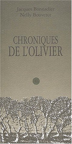 Chroniques de l'olivier