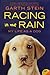 Racing in the Rain: My Life as a Dog