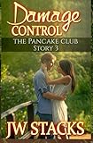 Damage Control (The Pancake Club) (Volume 3)