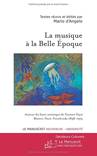 La  musique à la Belle Époque