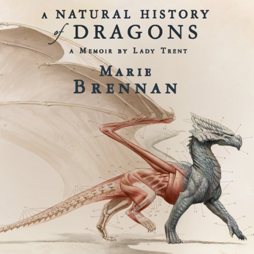 A Natural History of Dragons: A Memoir by Lady Trent - //medicalbooks.filipinodoctors.org
