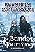 The Bands of Mourning: A Mistborn Novel (The Mistborn Saga, 6)