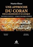 Une approche du Coran par la grammaire et le lexique (French Edition) by 