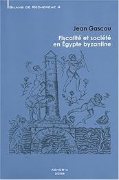 Fiscalité et société en Égypte byzantine