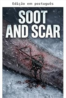 Livro FULIGEM E CICATRIZ - A realidade crua do nórdico marcado na carne (Histórias vikings brutalmente honestas Livro 10)