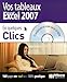 Vos tableaux Excel 2007 (1Cédérom) by 