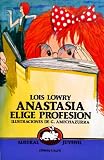 Image de Anastasia Elige Profesion (Austral juvenil)