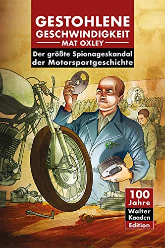 Gestohlene Geschwindigkeit Der Grosste Spionageskandal Der Motorsportgeschichte Amazon De Oxley Mat Jordan Andy Bucher