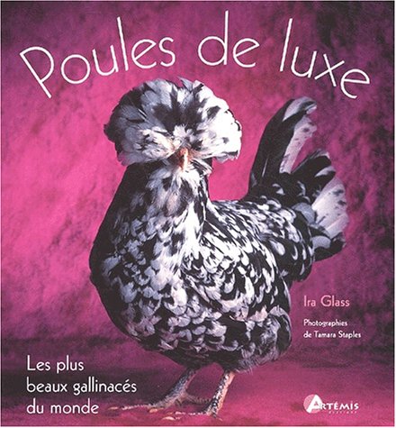 Les Poules De Luxe Glass Ira Amazon Com Books