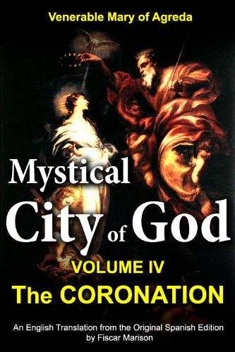 Amazon Com Mystical City Of God The Coronation Annotated The