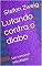 Livro Lutando contra o diabo: Um romance psicológico