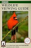 Ohio Wildlife Viewing Guide (Wildlife Viewing Guides Series)