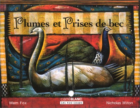 Plumes et prises de bec