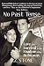 No Past Tense: Love and Survival in the Shadow of the Holocaust by D.Z. Stone