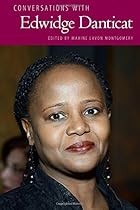 Conversations with Edwidge Danticat (Literary Conversations Series) Conversations with Edwidge Danticat (Literary Conversations Series)