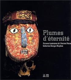 Plumes d'éternité