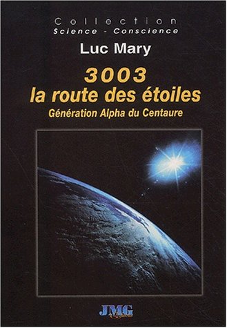 3003, la route des étoiles