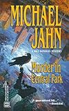 Front cover for the book Murder in Central Park: A Bill Donovan Mystery (Bill Donovan Mysteries) by Michael Jahn